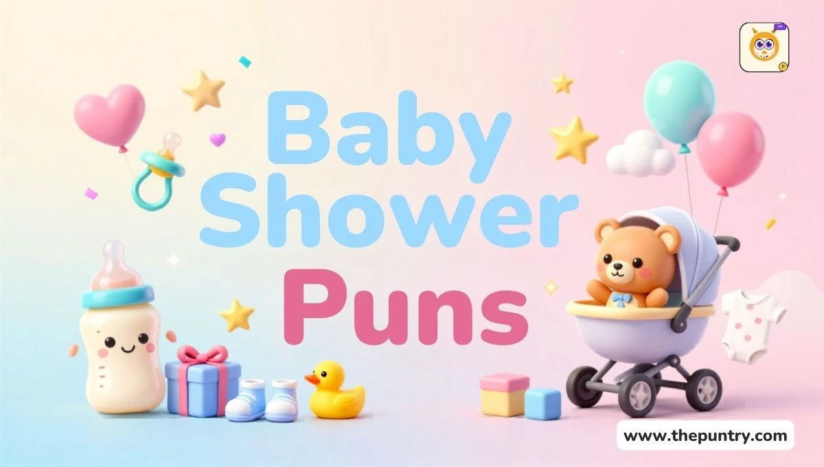 Baby Shower Puns